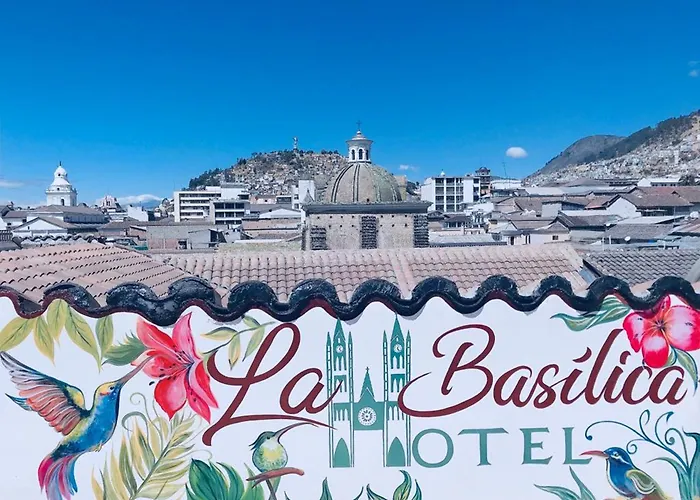 Hotel La Basilica Quito