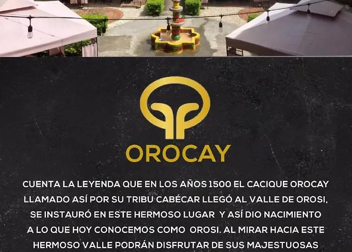 Hotel Orocay Lodge